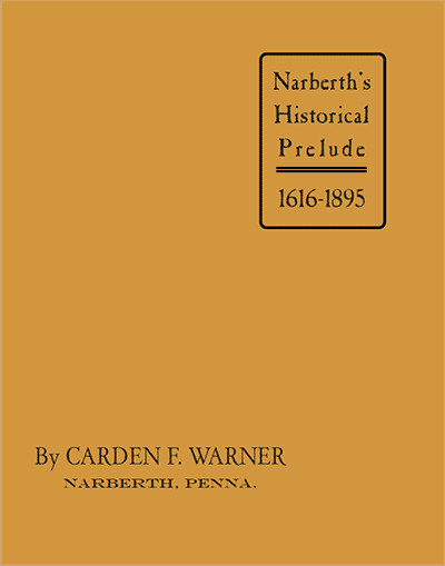 Narberth&rsquo;s Historical Prelude